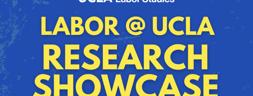 2026 Labor@UCLA Research flyer