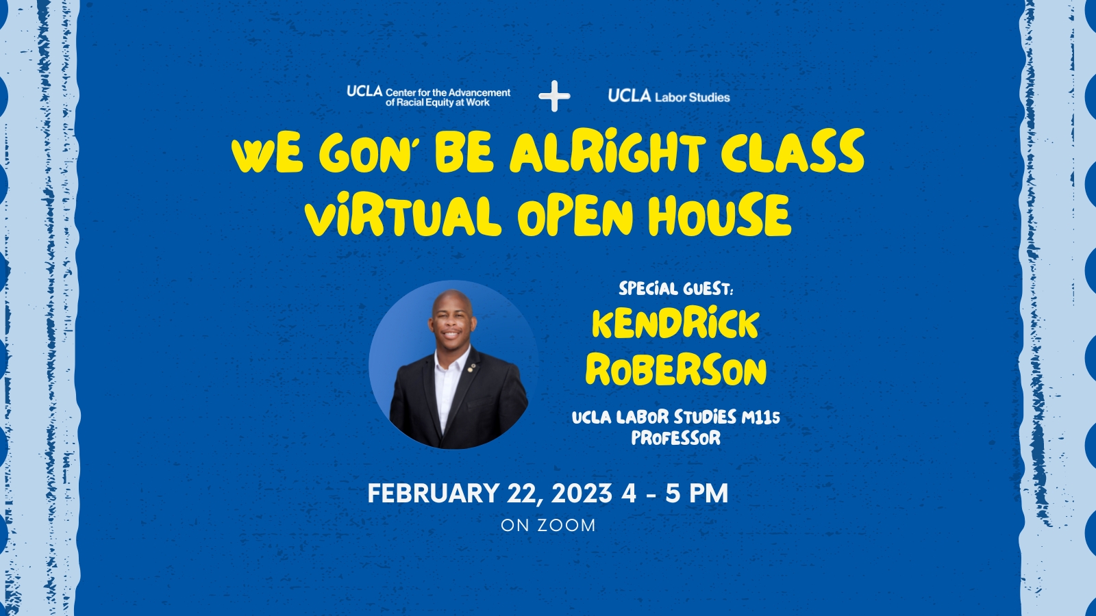 We Gon' Be Alright Class virtual open house event flyer