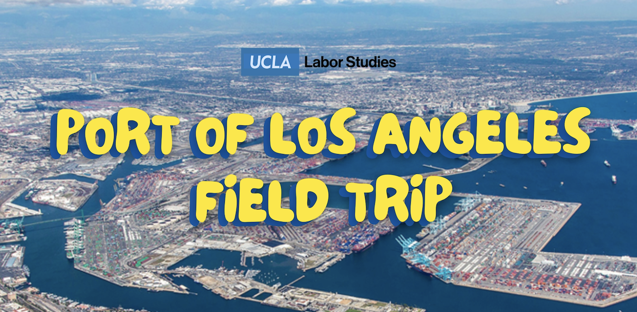 Port of Los Angeles Field Trip